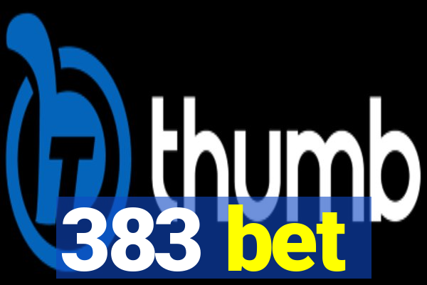 383 bet